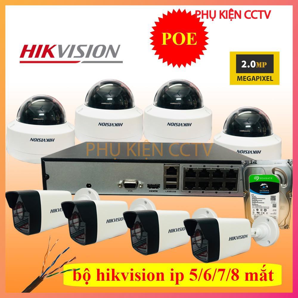 Bộ Camera Hikvision ip 2mp 5/6/7/8 mắt hỗ trợ POE full phụ kiện lắp đặt