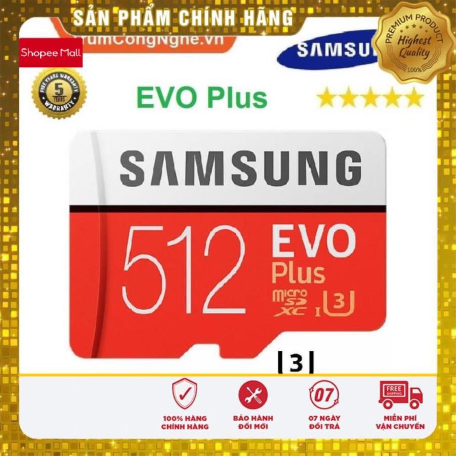 Thẻ Nhớ 512GB MicroSDXC Samsung EVO Plus Class10 U3 100MB/s Tốc độ Siêu Nhanh