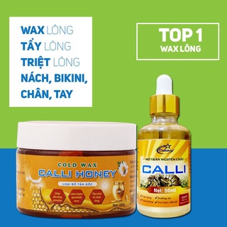 Wax lông + Mỡ trăn Triệt Lông Calli - Wax lông nách/ Tẩy lông tay chân/ Triệt lông vùng kín an toàn hiệu quả -CWL