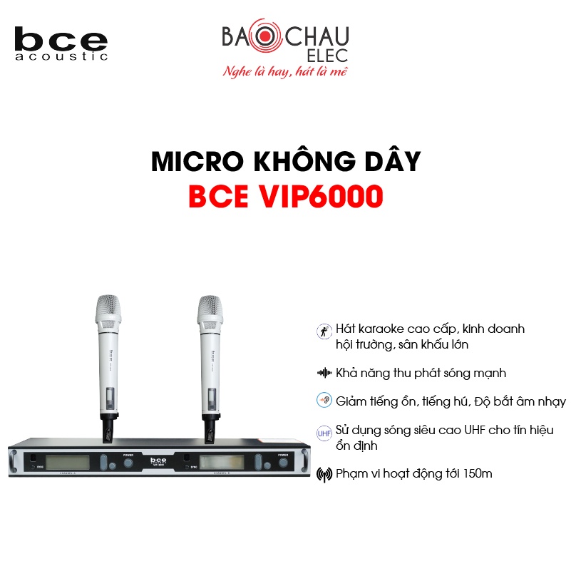 [CHÍNH HÃNG] Micro Karaoke Không Dây BCE VIP6000 Cao Cấp | Hát Karaoke Hay, Chống Hú - 2 tay micro không dây + 1 đầu thu