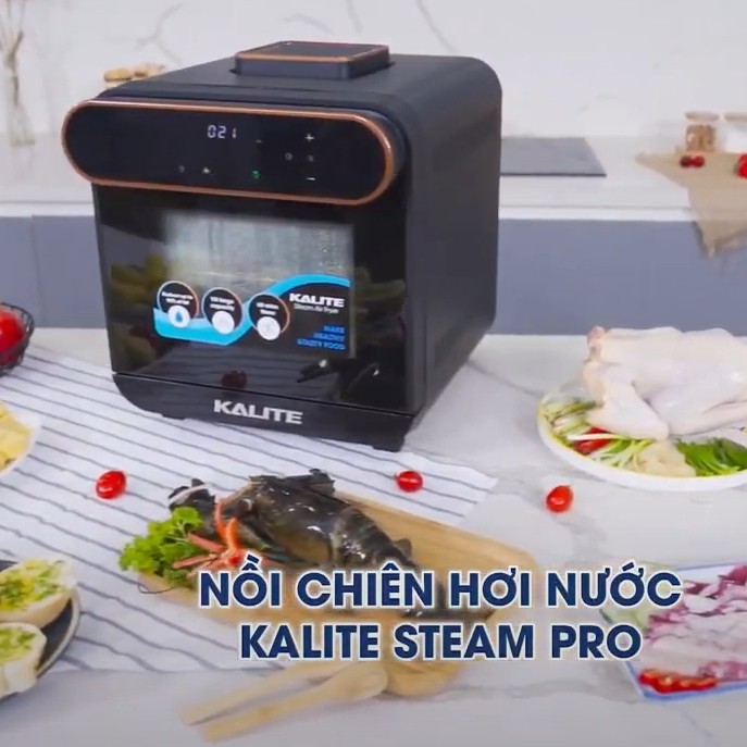 Kalite Steam Pro nồi chiên không dầu kiêm chức năng Hấp