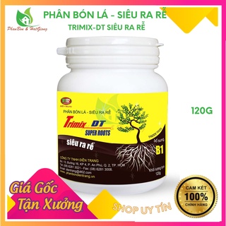 Phân bón lá, kích rễ, siêu ra rễ 120g trimix-dt - điền trang
