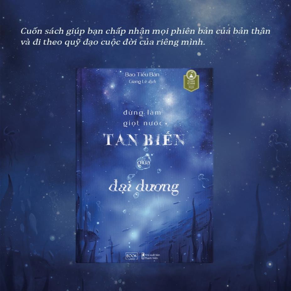 Sách - Đừng Làm Giọt Nước Tan Biến Giữa Đại Dương - AZVietNam
