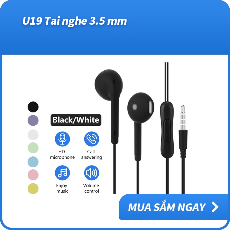 Tai Nghe Nhét Tai U19 Cổng Cắm 3.5mm Kèm Mic Chất Lượng Cao