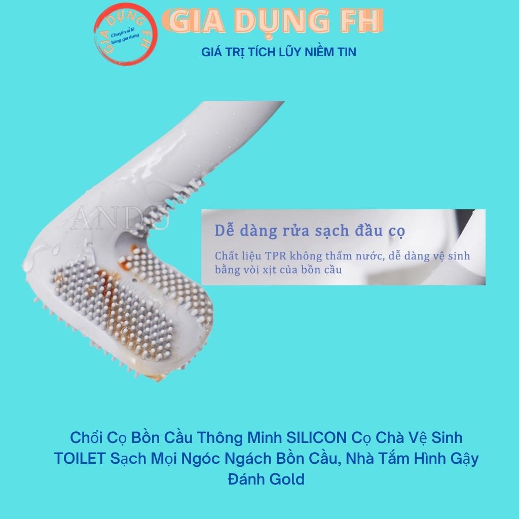 Chổi Cọ Bồn Cầu Thông Minh SILICON Cọ Chà Vệ Sinh TOILET Sạch Mọi Ngóc Ngách Bồn Cầu, Nhà Tắm Hình Gậy Đánh Gold