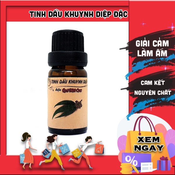 Tinh dầu khuynh diệp [LOẠI XỊN] cam kết 100% nguyên chất, chiếc tách đặc biệt QUÊ MỘT CỤC 10ml (handmade))