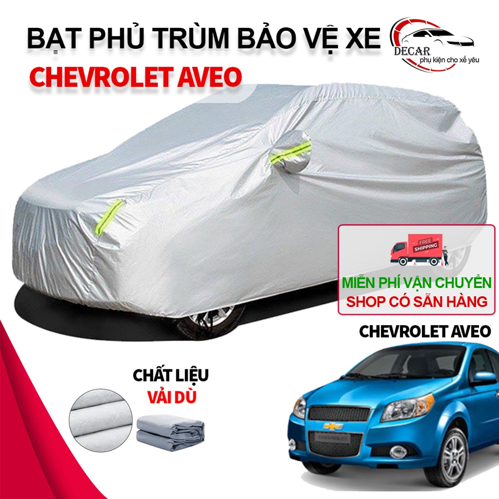 Bạt che nắng mưa bảo vệ xe ô tô Chevrolet Aveo, bạt vải dù Oxford cao cấp bạc che ô tô 5 chỗ xe hơi 3 lớp thông minh