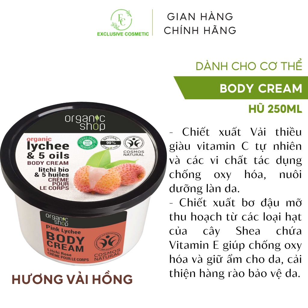 Kem dưỡng toàn thân BODY CREAM Organic Shop Hương vải hồng 250ml