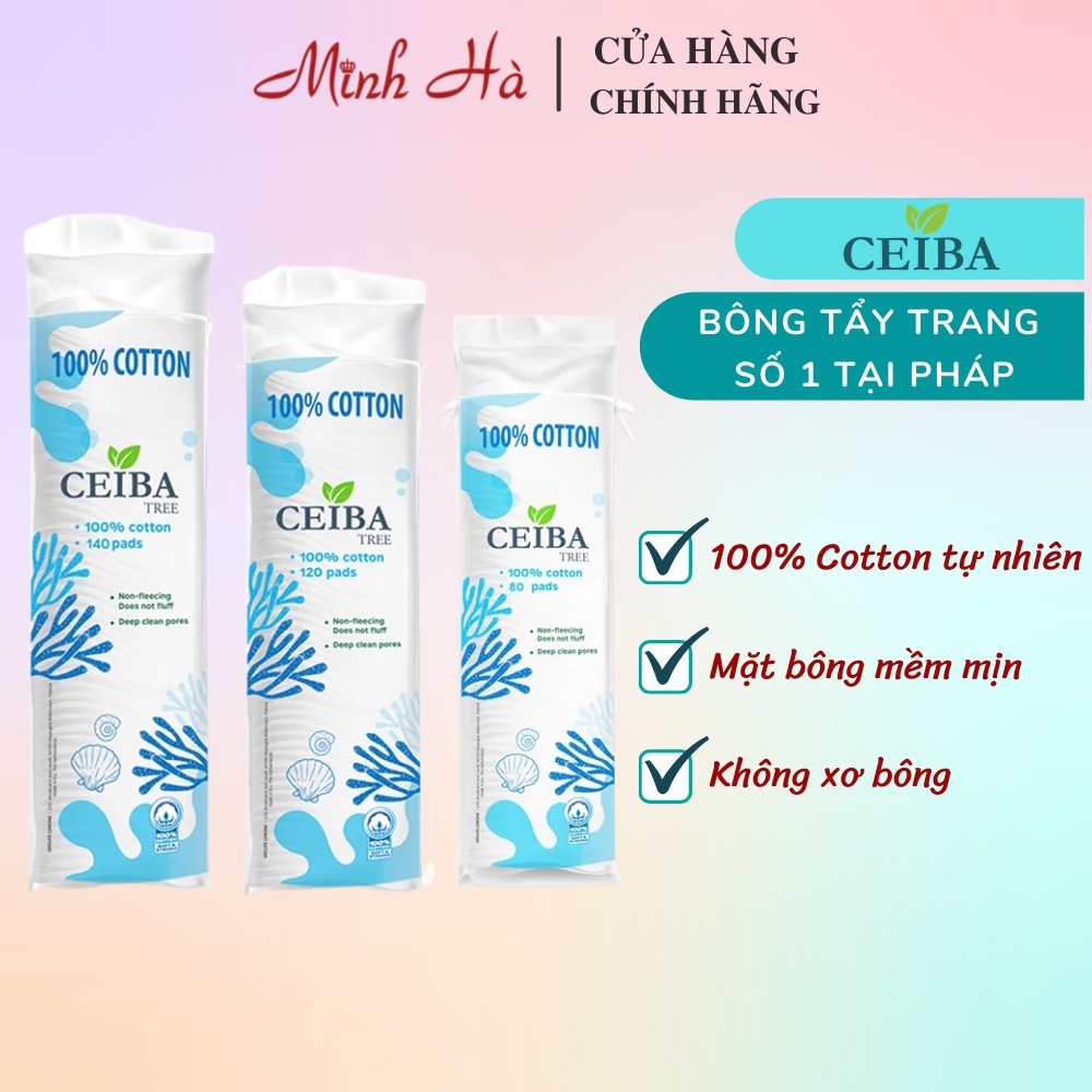 Bông tẩy trang Ceiba 100% Cotton 140 miếng tiết kiệm dung dịch, không để lại xơ bông trên da