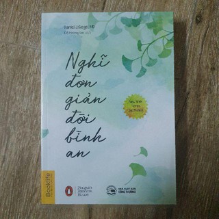 Sách - Nghĩ đơn giản đời bình an