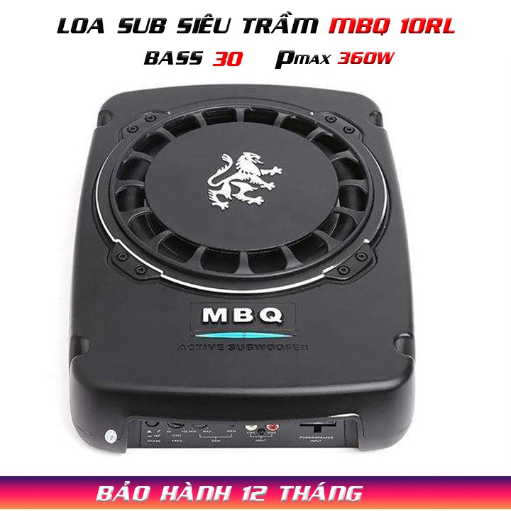 LOA SUB SIÊU TRẦM MBQ 10RL HÀNG CAO CẤP, BASS 25, CÔNG SUẤT 360W