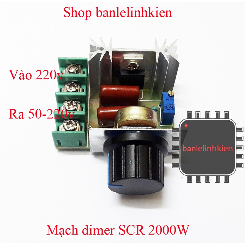 Mạch dimer SCR 2000w chuyên dụng