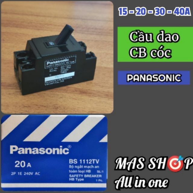 Cầu dao an toàn - CB cóc PANASONIC 15 - 20 - 30 - 40A