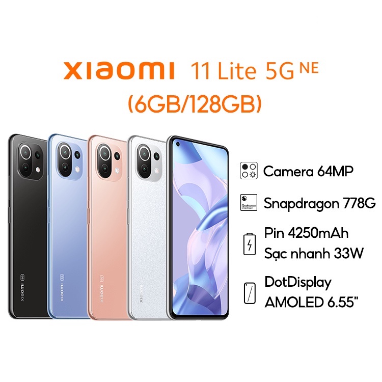 Điện thoại Xiaomi 11 Lite 5G NE | Chip Snapdragon 778G | Hàng chính hãng