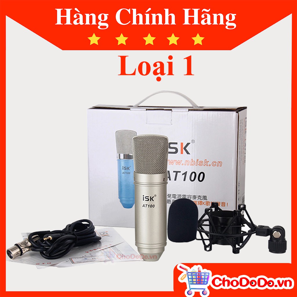 Mic thu âm ISK AT100 chuyên hát Livestream, Hàng Chính Hãng loại 1