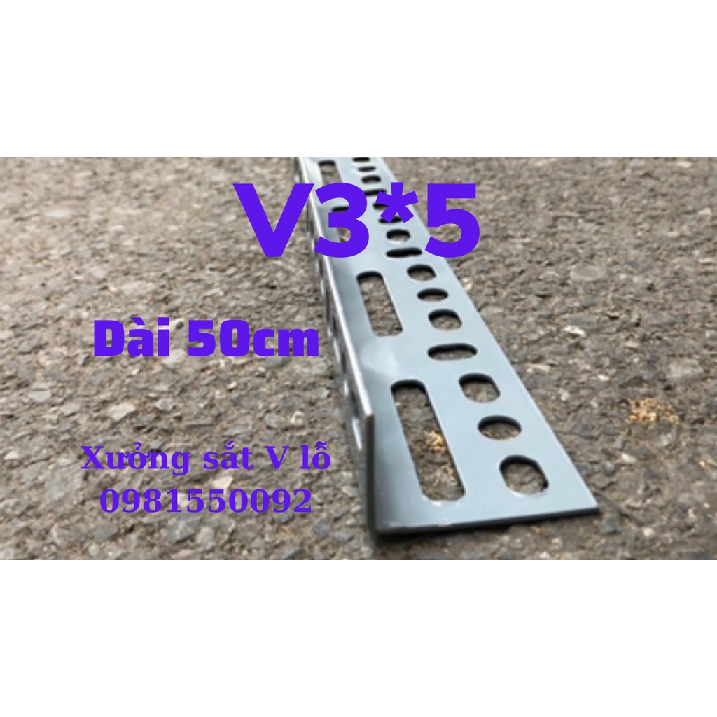 Sắt v lỗ 3x5cm ,sắt nắp kệ v lỗ,thanh sắt v lỗ,sắt v lỗ chữ L
