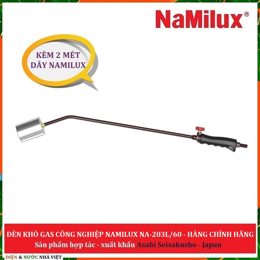 ĐUỐC KHÒ CÔNG NGHIỆP NAMILUX NA - 203L-60 ỐNG INOX KHÒ LỚN 60MM ( DÙNG CHO BÌNH GAS LỚN - TẶNG 2 MÉT DÂY )