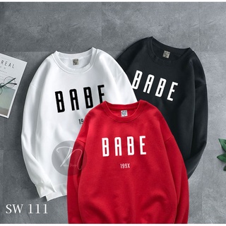 Áo Nỉ tay dài 💖𝑭𝑹𝑬𝑬𝑺𝑯𝑰𝑷 💖 áo SW 111 in chữ BABE