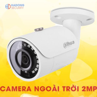 Camera ngoài trời 2MP Dahua HAC-HFW1200SP-S4 Hồng ngoại 30m