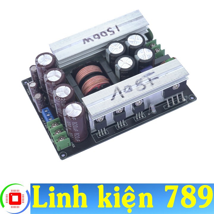 Mạch nguồn xung 80V đôi DC ± 80V 1500W - Linh Kiện 789