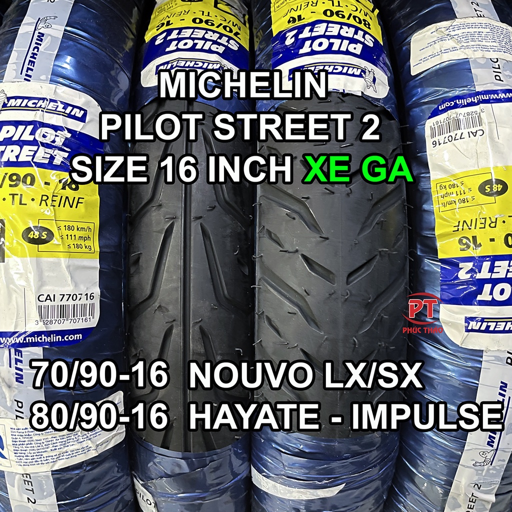 Vỏ xe Michelin Pilot Street 2 mâm 16 inch. Vỏ Michelin cho xe ga Nouvo LX, Nouvo SX, Suzuki Hayate, Impulse