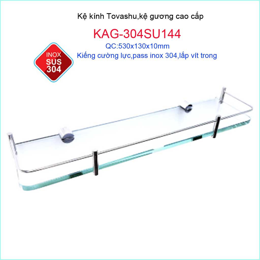 Kệ phòng Tovashu KAG-304SU144, kệ kính cường lực Inox SUS304 Nhật Bản cao cấp siêu bền