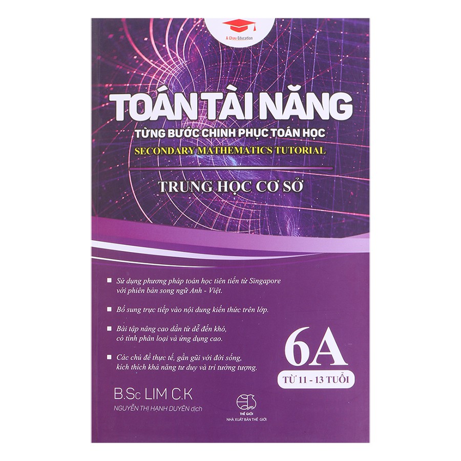 Sách : Toán Tài năng 6 - Combo 2 cuốn Toán Song Ngữ Singapore (  11 - 15 tuổi )