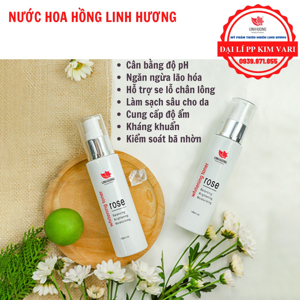 Nước hoa hồng Linh Hương – Nước hoa hồng làm sáng da se khít lỗ chân lông Linh Hương – Whitening Toner Rose 100ml