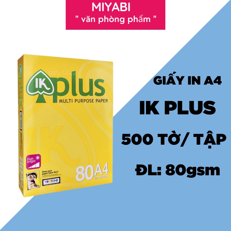 Giấy ik plus A4 định lượng 80 gsm