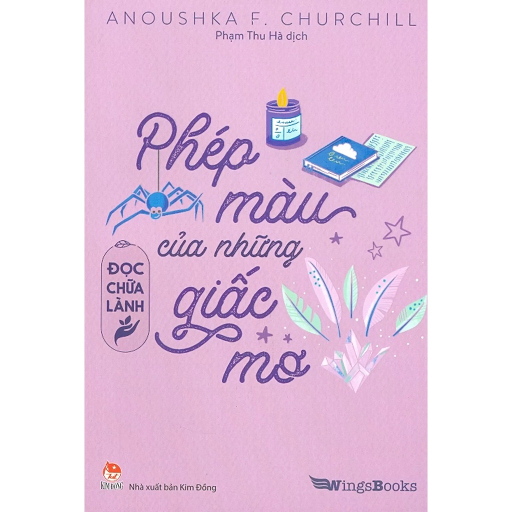 Sách Đọc Chữa Lành - Phép Màu Của Những Giấc Mơ