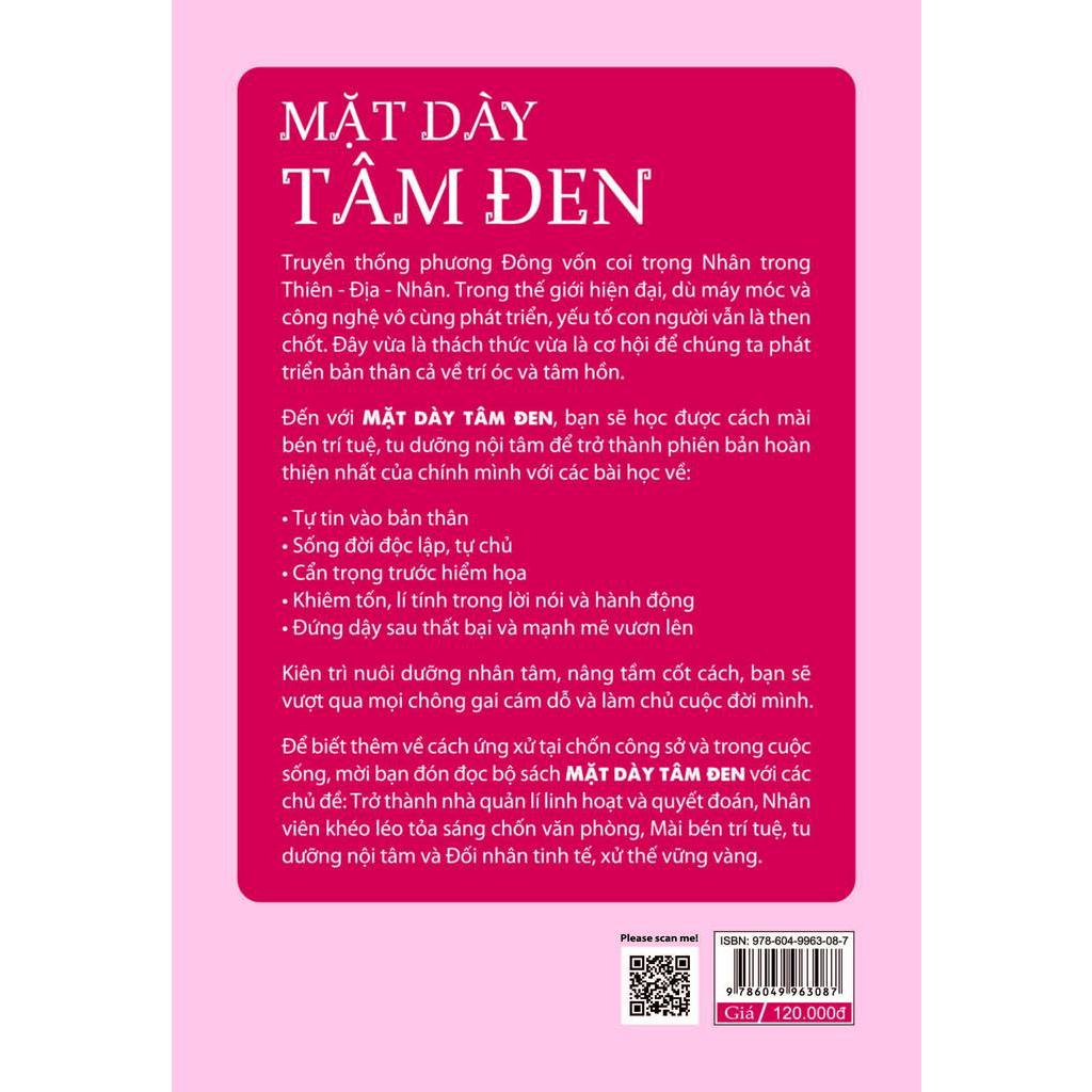 Sách Mặt Dày Tâm Đen - Mài Bén Trí Tuệ, Tu Dưỡng Nội Tâm