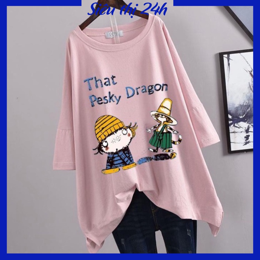 Áo thun form rộng tay lỡ Siêu thị 24 giờ, áo phông unisex Siêu thị 24 giờ in chữ That Pesky Dragon
