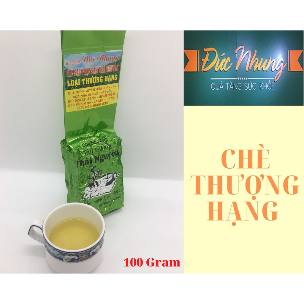 Chè Thái Nguyên Thượng Hạng - Chè Sạch Đức Nhung cao cấp - Chính gốc Tân Cương gói 100 gram bao bì đóng hút chân không