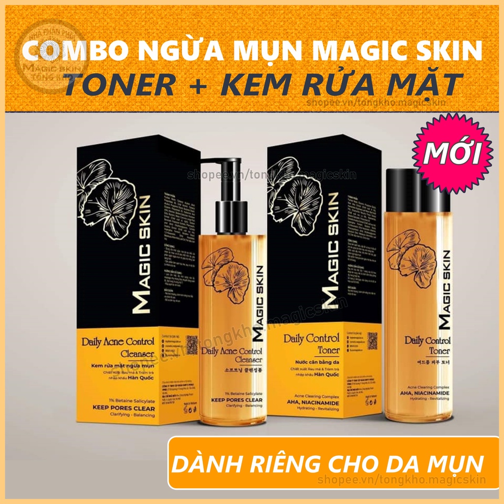 Bộ COMBO Kem Rửa Mặt + Toner Ngừa Mụn Magic Skin dành cho da mụn