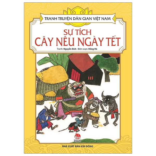 Sách - Tranh Truyện Dân Gian Việt Nam: Sự Tích Cây Nêu Ngày Tết (Tái Bản 2019)