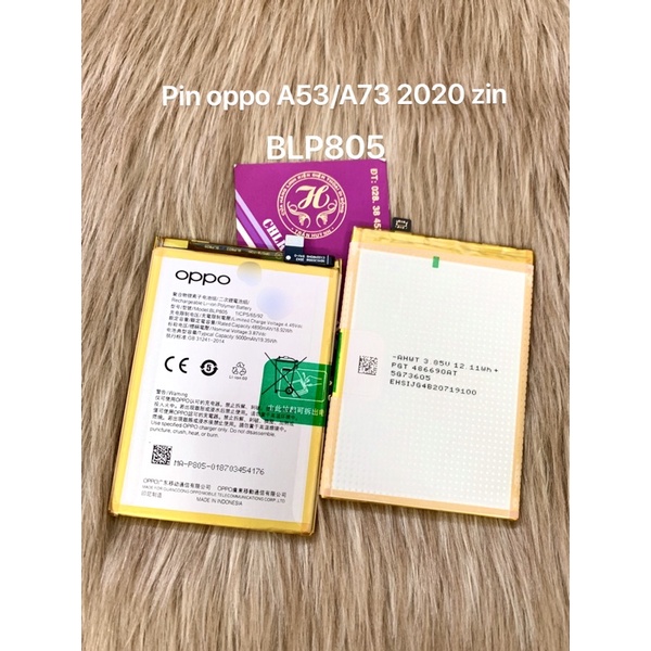 pin oppo A53/A73 zin-mới 100%, ký hiệu trên pin BLP805