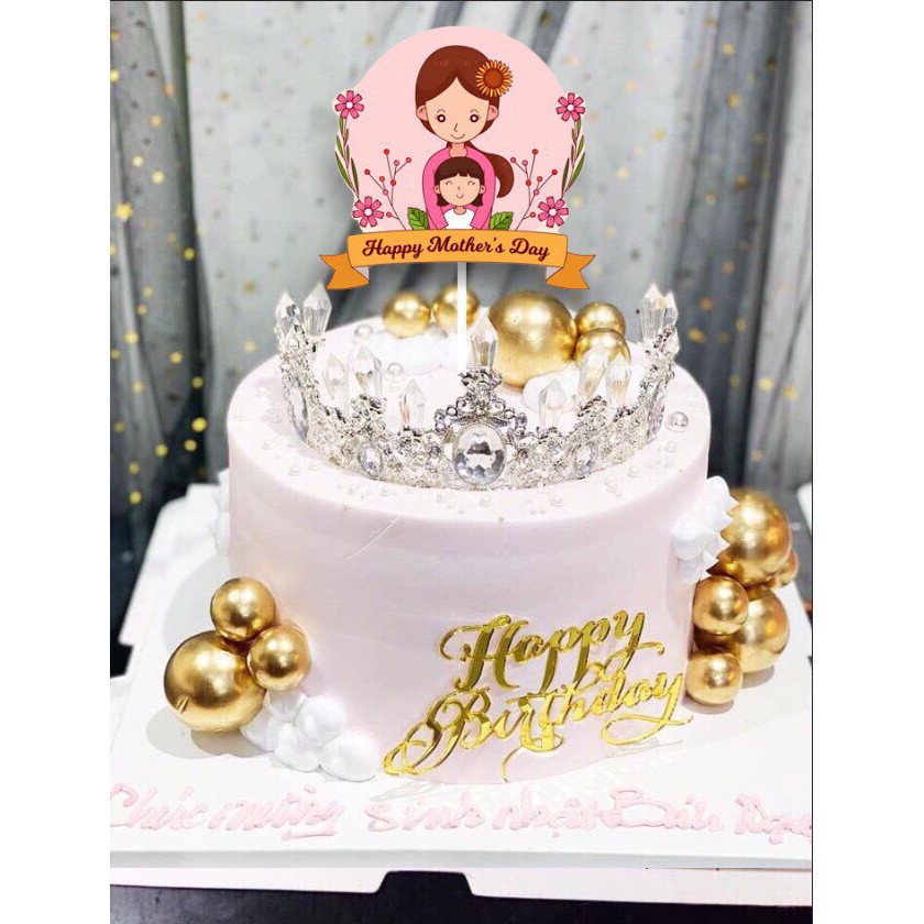 Phụ Kiện Trang Trí Bánh Sinh Nhật Bánh Kem - SET 10 THẺ CẮM GIẤY HAPPY MOTHER'S DAY mẫu T7