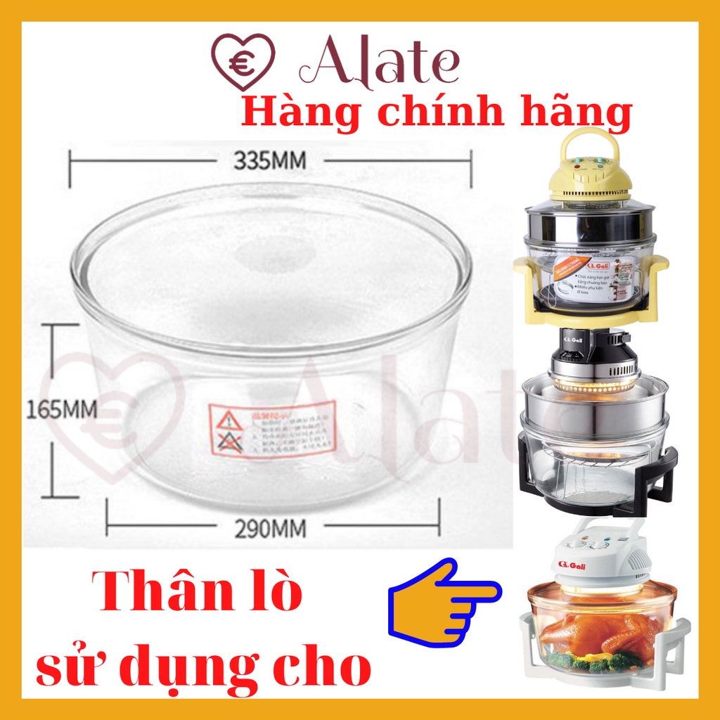 ♘Thân Lò Thủy Tinh 12 Lít, 15 Lòng Nhập Khẩu Chất Lượng Tốt Của Gali