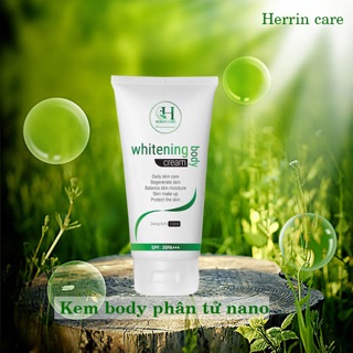 KEM BODY NANO HERRIN. DƯỠNG TRẮNG DA TOÀN THÂN. WHITENING BODY CREAM