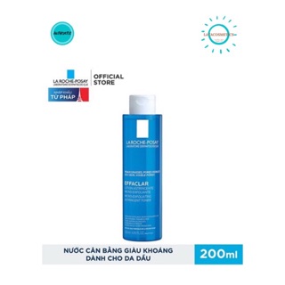 Nước Cân Bằng Giàu Khoáng Effaclar Toner LAROCHE POSAY  [MỸ PHẨM CHÍNH HÃNG] [AUTHENTIC] [FREESHIP TOÀN QUỐC]