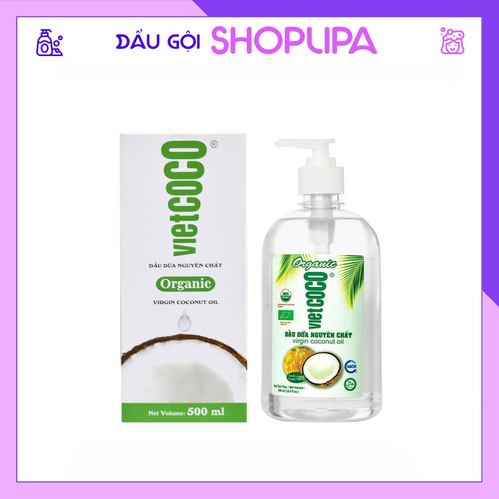Dầu dừa hữu cơ nguyên chất ép lạnh VIETCOCO SHOPLIPA