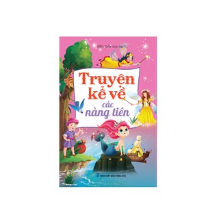 Truyện Kể Về Các Nàng Tiên