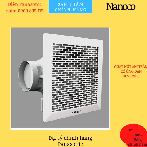 Quạt hút âm trần có ống dẫn Nanoco NCV1520-C, NCV2020-C - Nhà phân phối Panasonic - Bảo hành 12 thán
