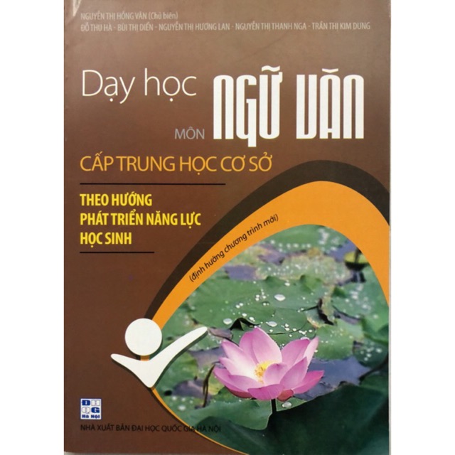 Sách - Dạy học môn Ngữ Văn cấp trung học cơ sở theo hướng phát triển năng lực học sinh