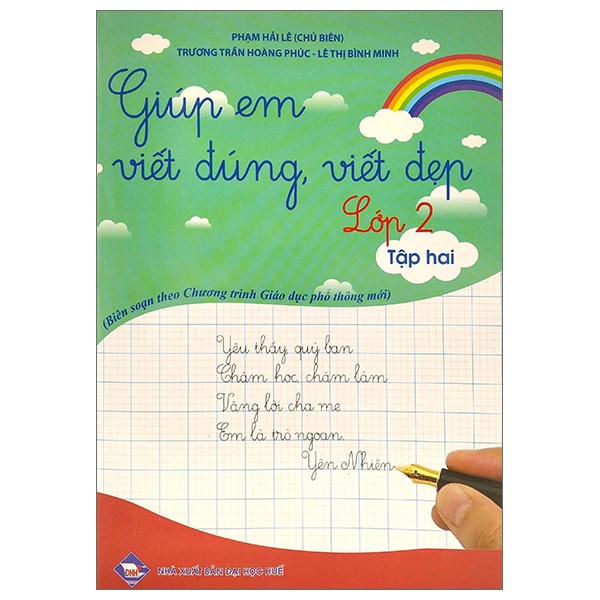 Sách Giúp Em Viết Đúng, Viết Đẹp Lớp 2 - Tập 2 (Chân Trời Sáng Tạo)