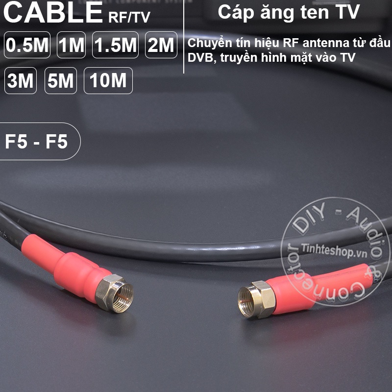 Dây truyền hình cáp anten TV F5 connector DIY 0.5M đến 10M