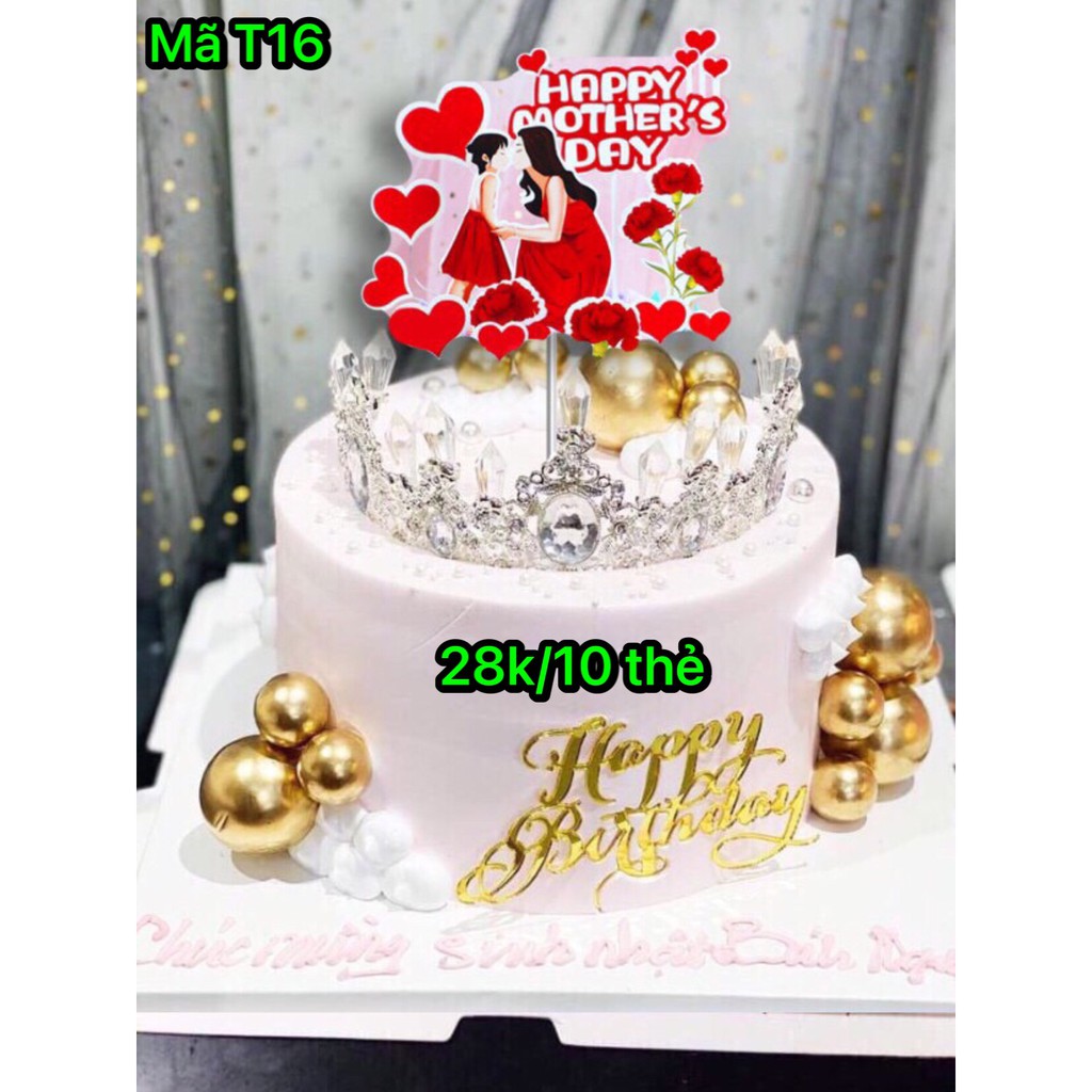 Phụ Kiện Bánh Sinh Nhật Bánh Kem - SET 10 THẺ CẮM GIẤY HAPPY MOTHER'S DAY Mãu T16