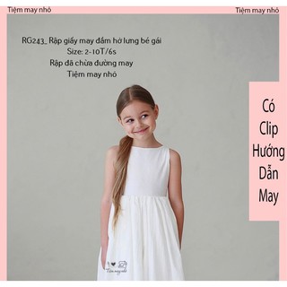 RG243_Rập giấy may đầm hở lưng bé gái