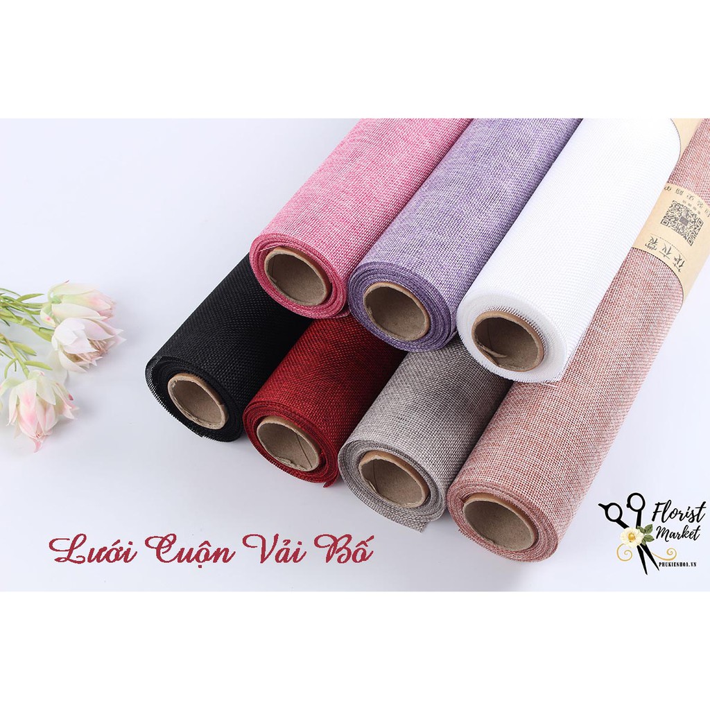 LƯỚI CUỘN VẢI BỐ