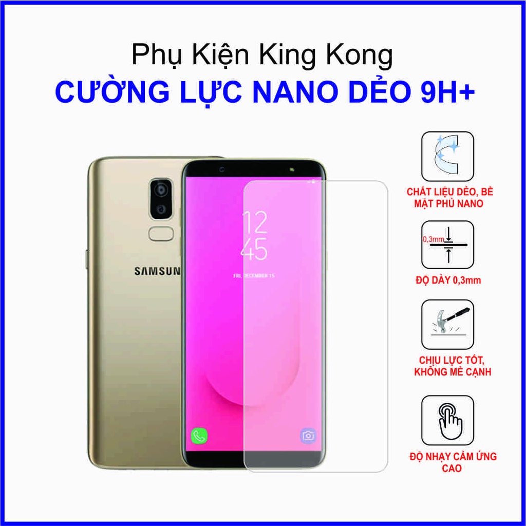 Dán cường lực Samsung Galaxy J8 2018 ,  cường lực nano dẻo 9H+